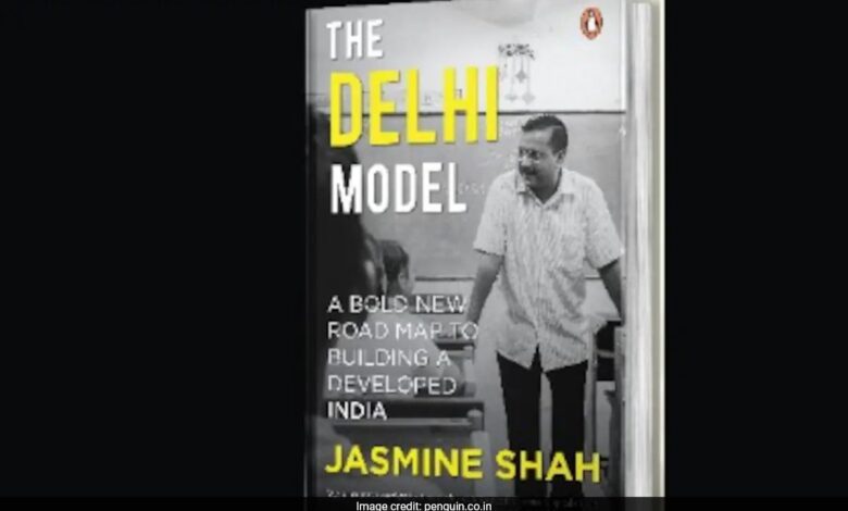 AAP Leader Jasmine Shah's Book 'The Delhi Model' To Release On Party's Foundation Day