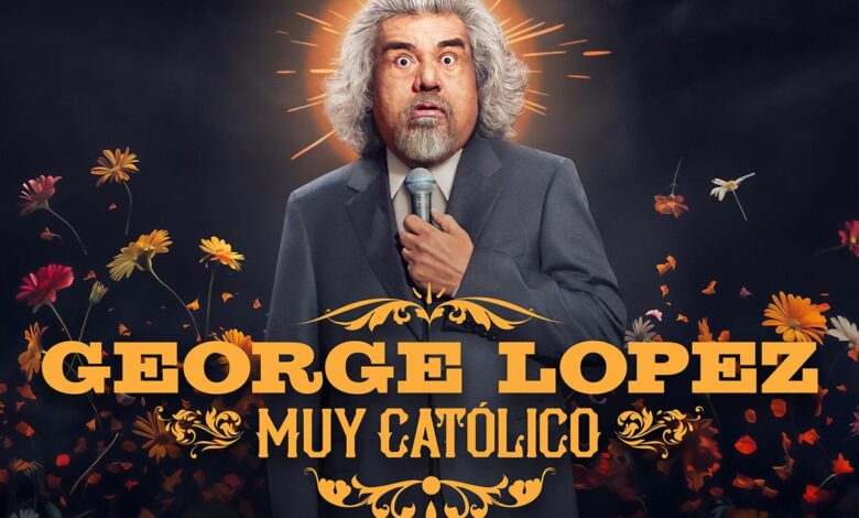 George Lopez’s Last Stand-Up Special Muy Católico Premieres on Prime Video