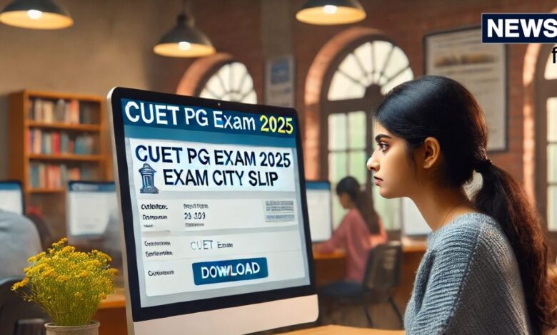 CUET PG 2025 एग्जाम सिटी स्लिप exam.ntaonline.in पर जल्द, ऐसे आसानी से कर पाएंगे डाउनलोड