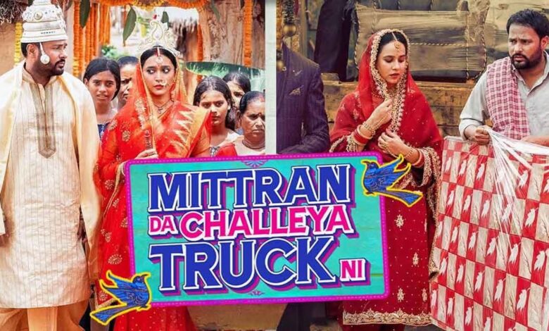 Mittran Da Challeya Truck Ni OTT Release Date: When and Where to Watch it Online?