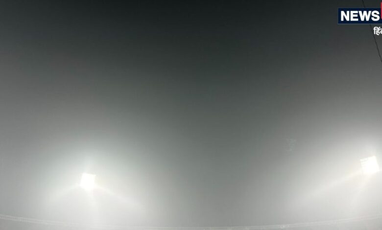 IND vs SA 4th T20 Weather Updates : कोहरे की वजह से भारत-दक्षिण अफ्रीका चौथे टी20 मैच में टॉस में देरी, गिल बाहर, चौथा इंस्पेक्शन रात 9:00 बजे होगा